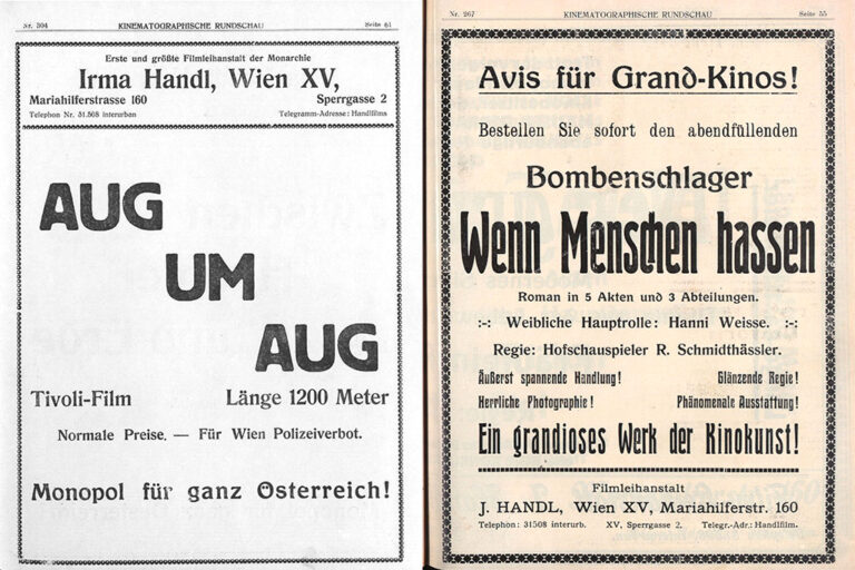 zwei Seiten aus einer alten Kinozeitschrift, "Erste und größte Filmleihanstalt der Monarchie Irma Handl, Wien XV, Mariahilferstrasse 160, Sperrgasse 2", "Avis für Grand-Kinos!"